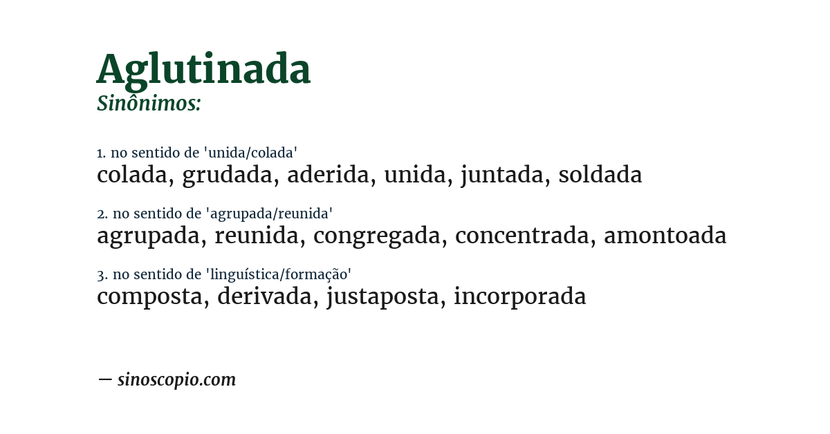 Sinônimo de aglutinada