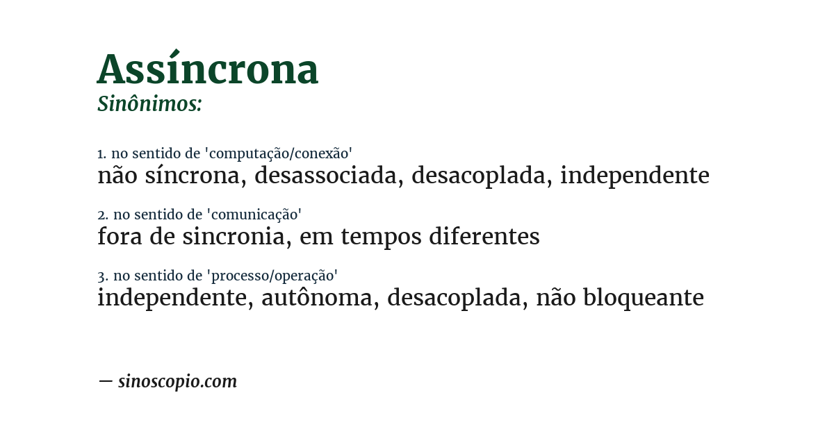 Sinônimo de assíncrona