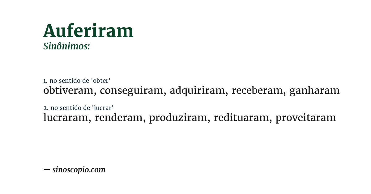 Sinônimo de auferiram