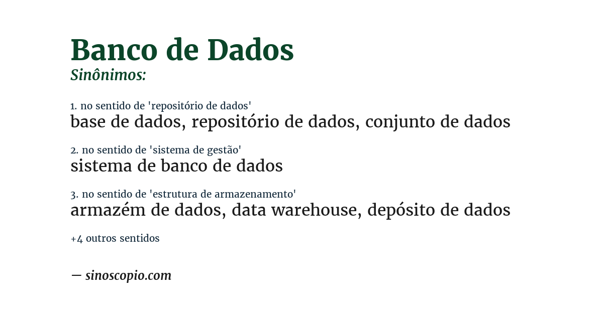 Sinônimo de banco de dados