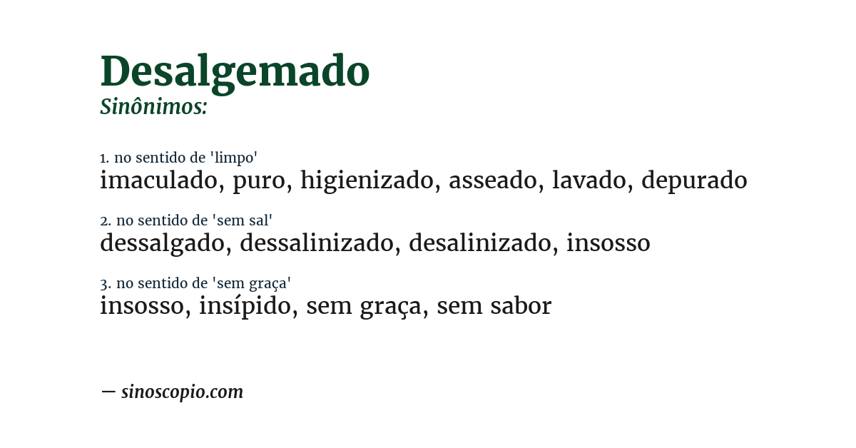 Sinônimo de desalgemado