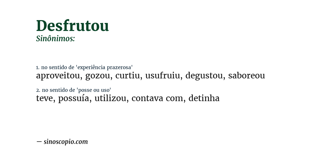 Sinônimo de desfrutou