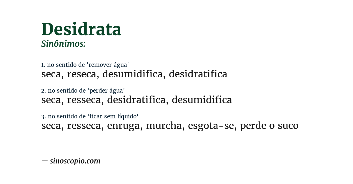Sinônimo de desidrata