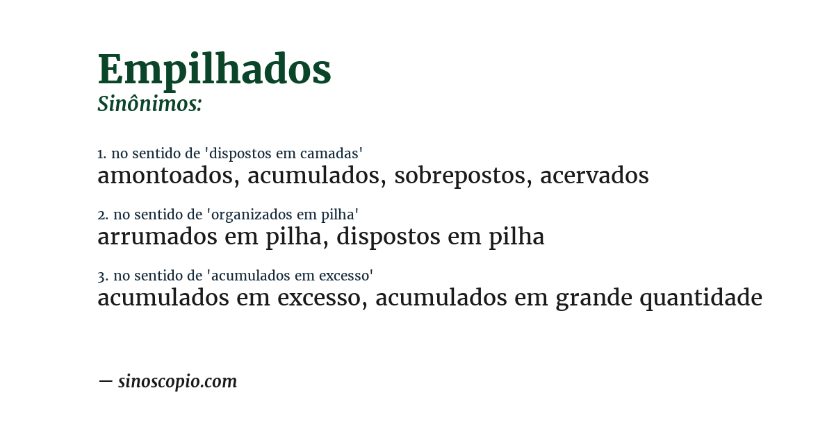 Sinônimo de empilhados
