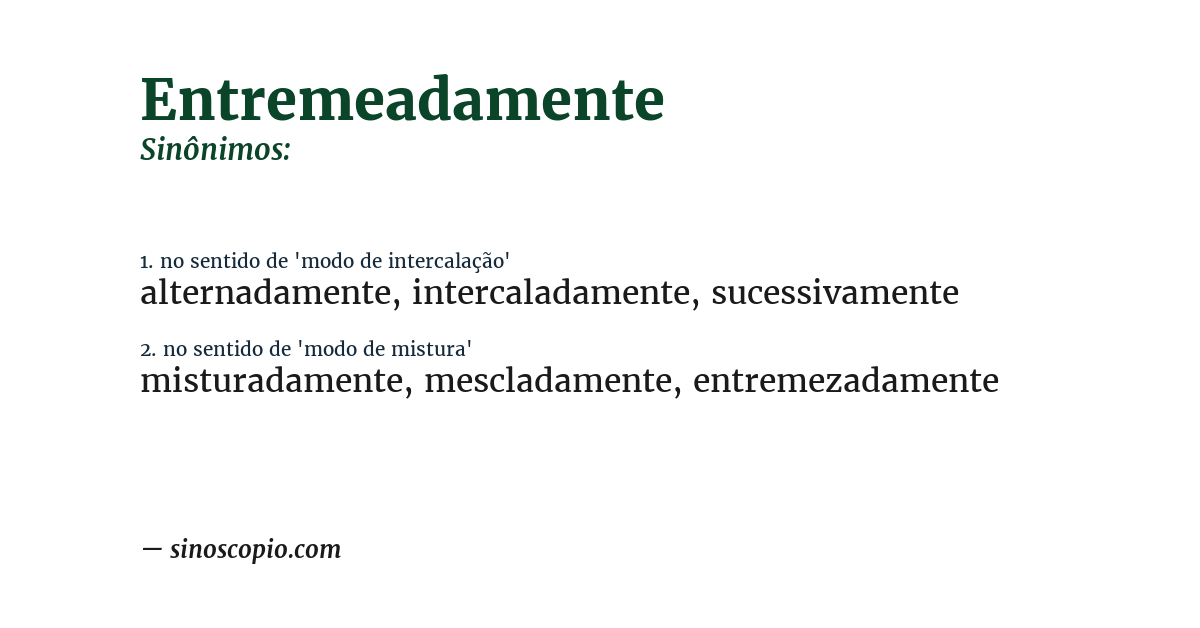 Sinônimo de entremeadamente