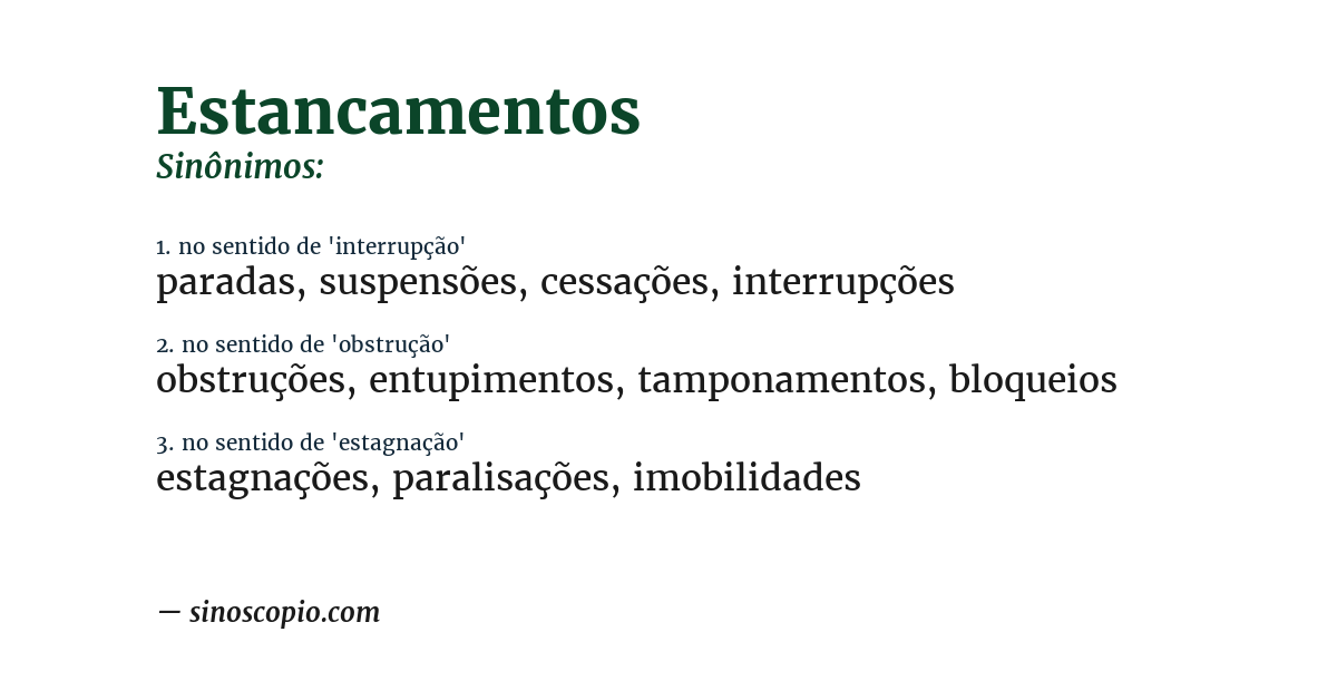 Sinônimo de estancamentos