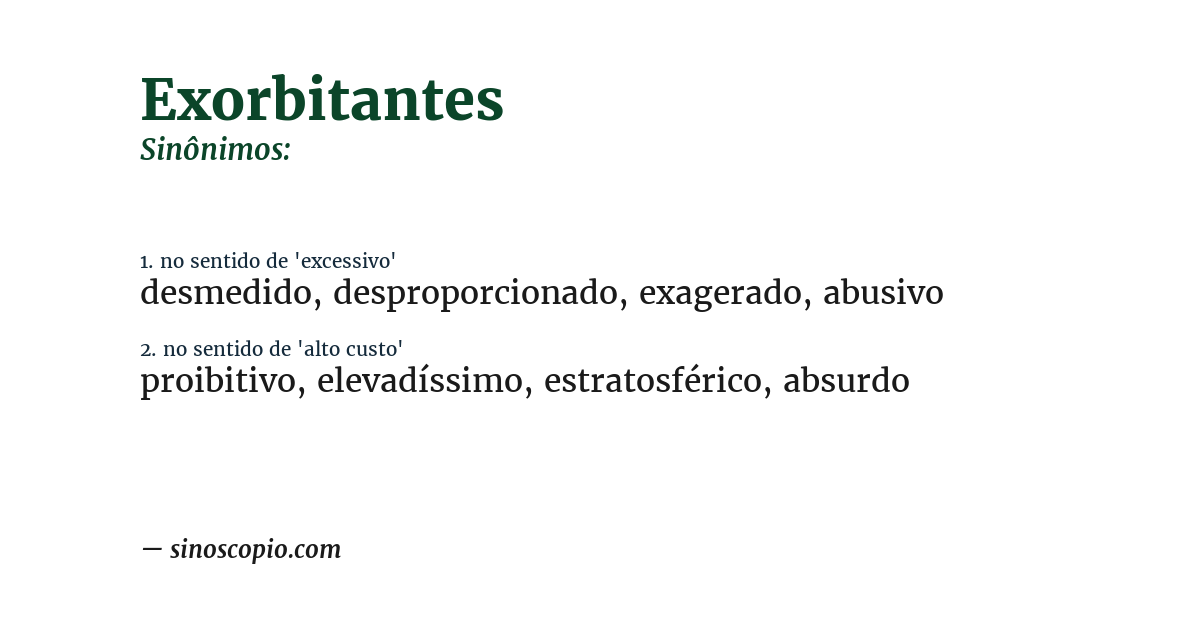 Sinônimo de exorbitantes