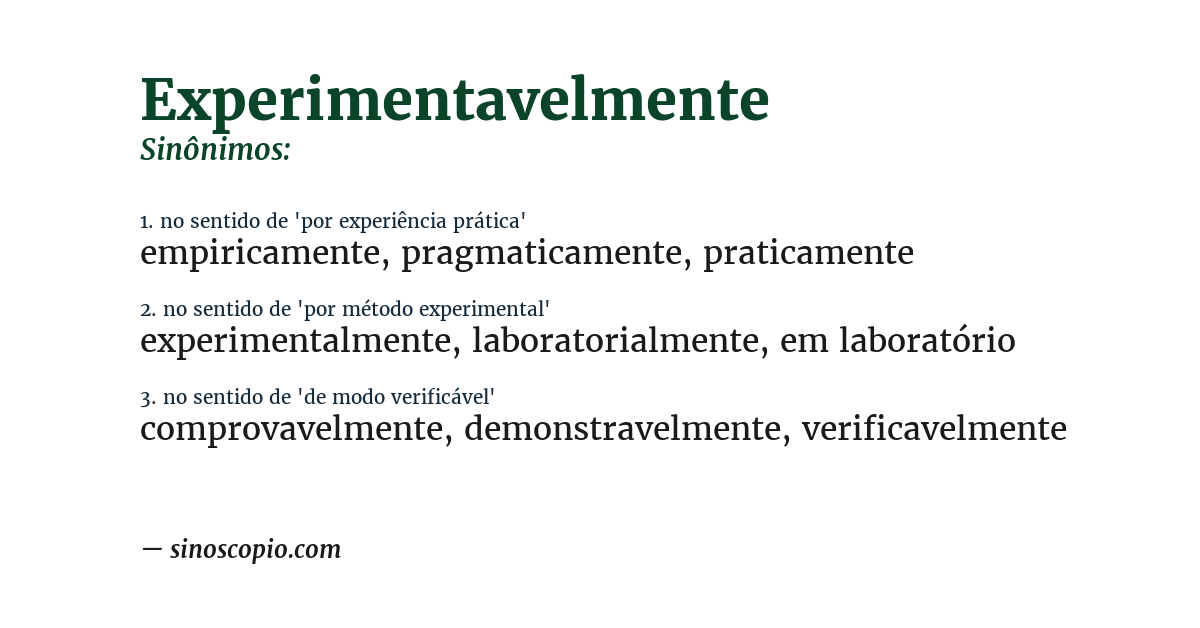 Sinônimo de experimentavelmente