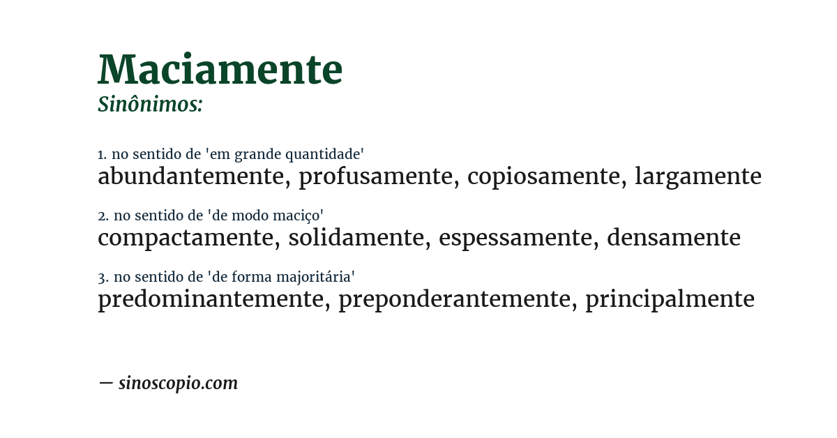 Sinônimo de maciamente