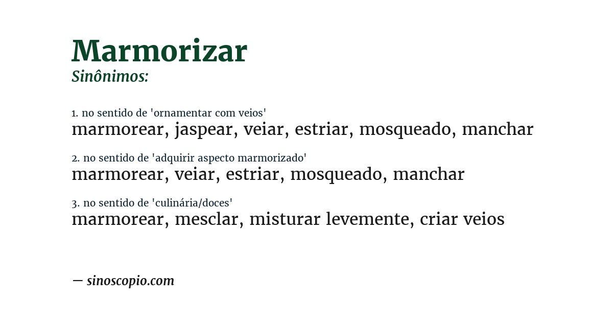 Sinônimo de marmorizar