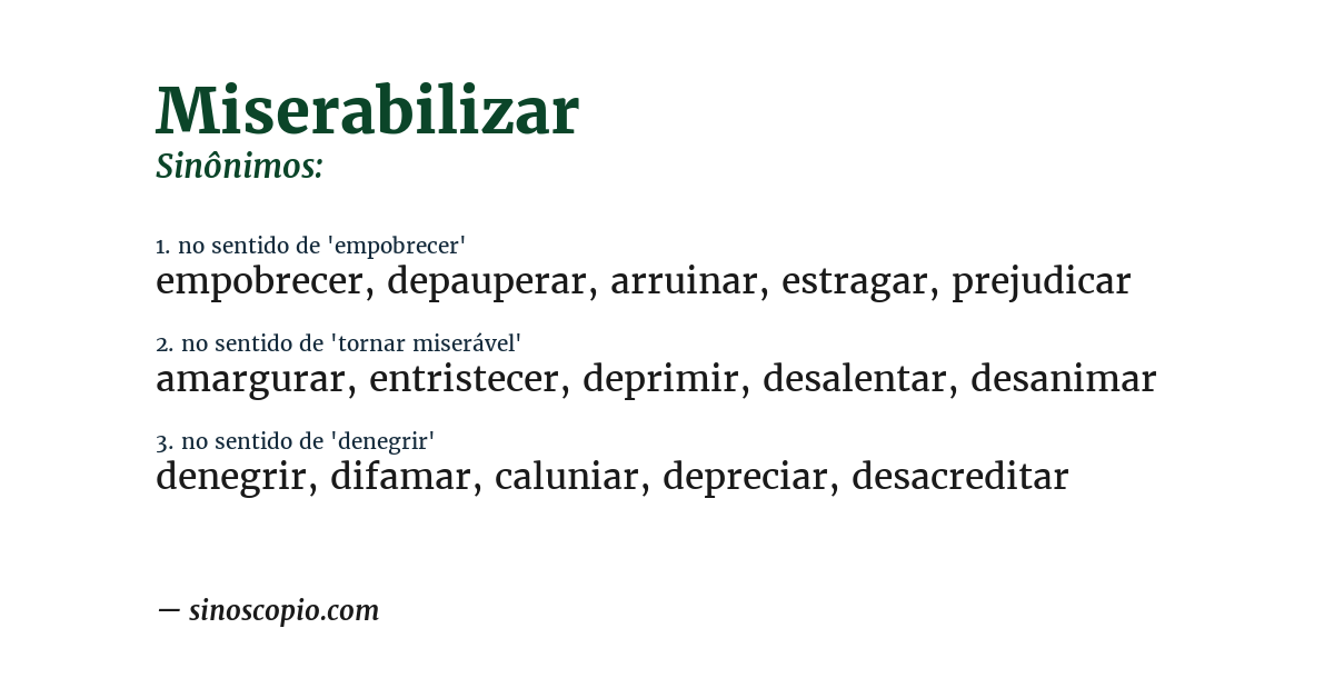 Sinônimo de miserabilizar