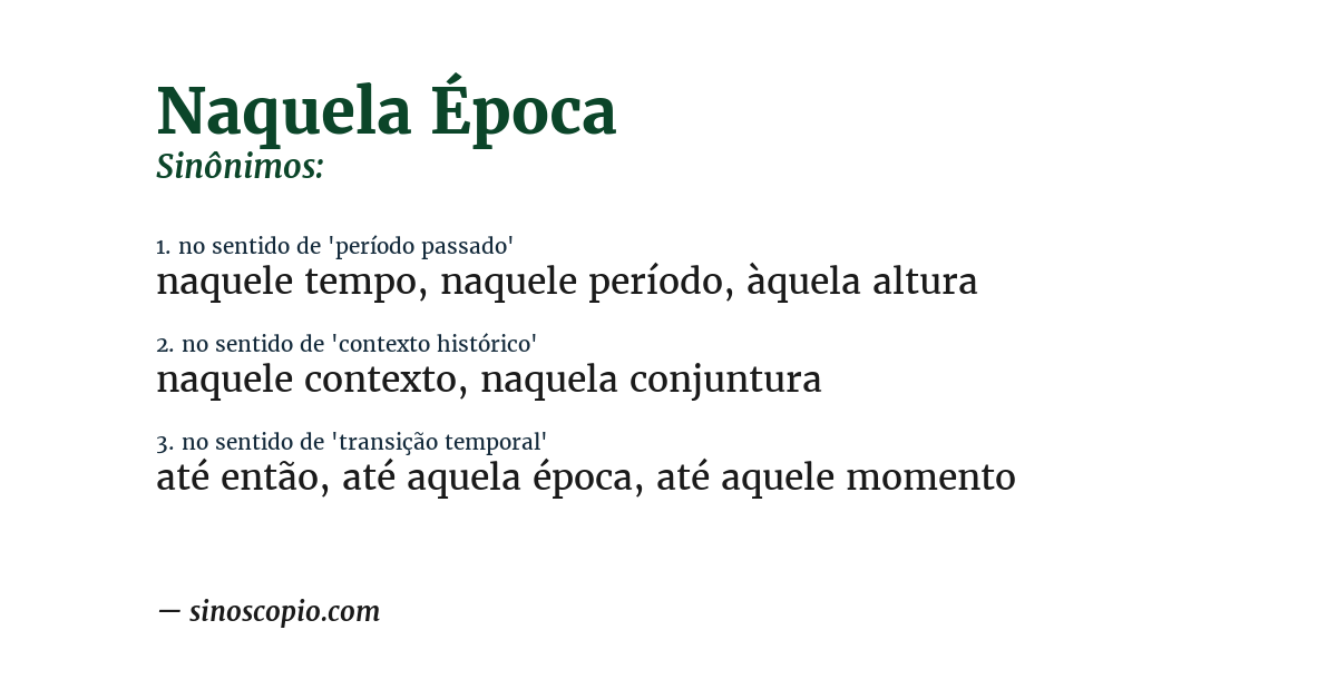 Sinônimo de naquela época