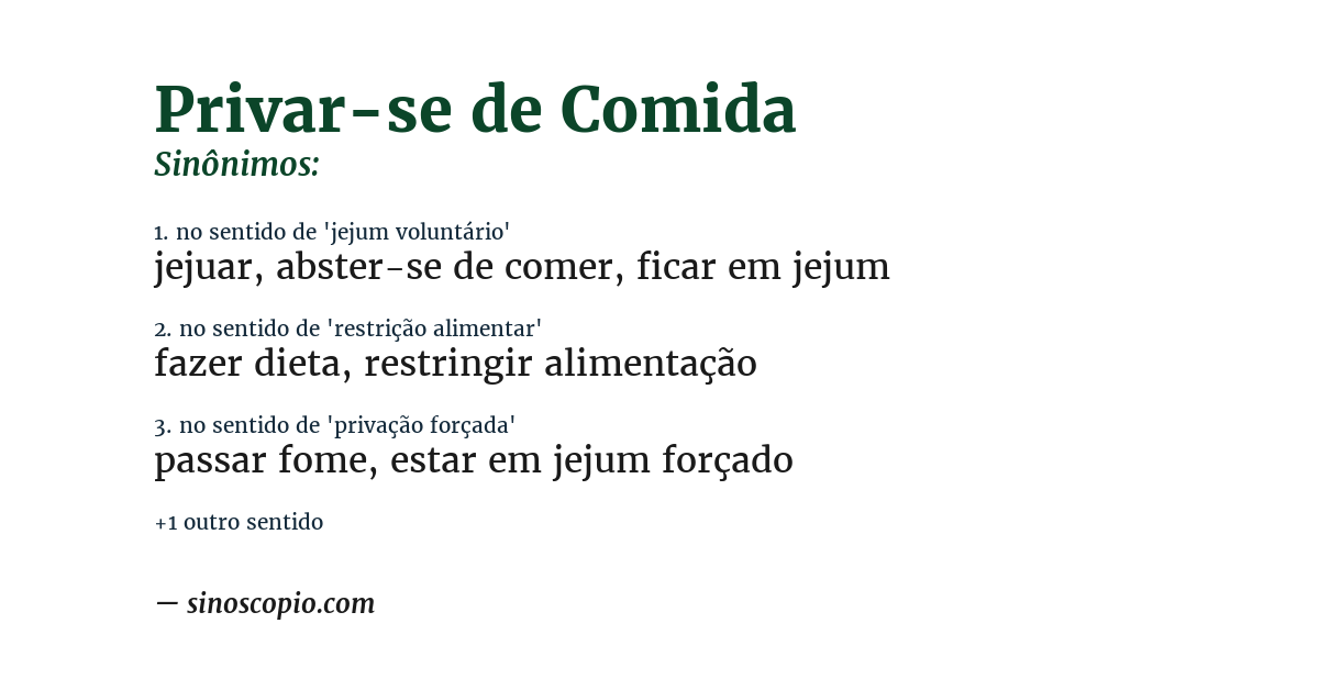 Sinônimo de privar-se de comida
