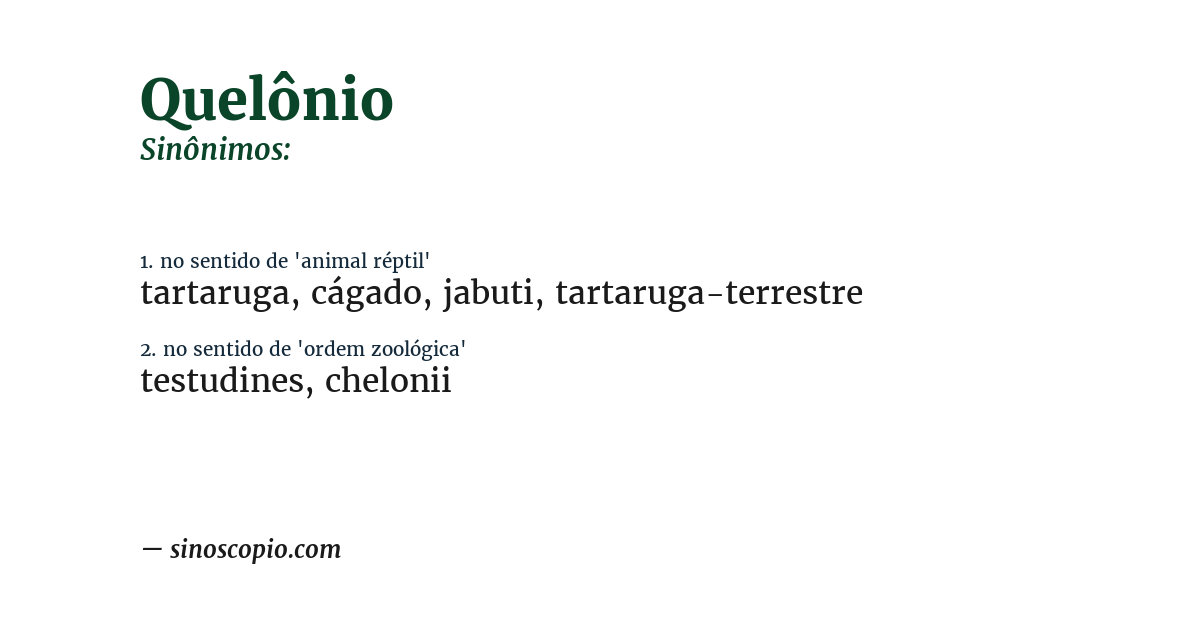 Sinônimo de quelônio