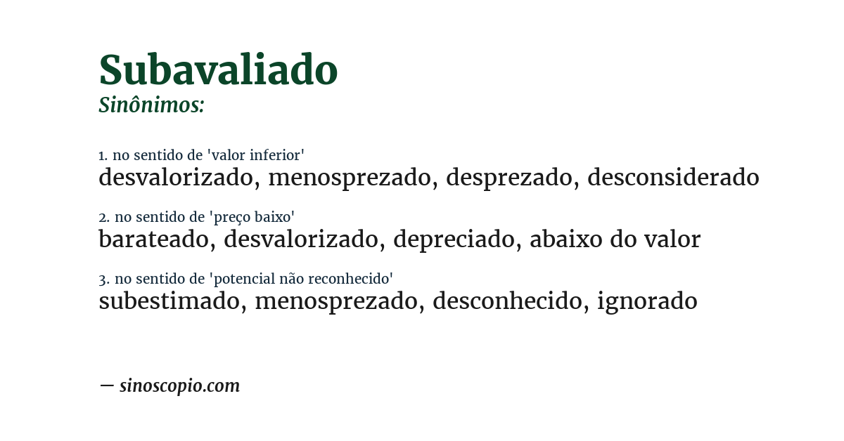 Sinônimo de subavaliado