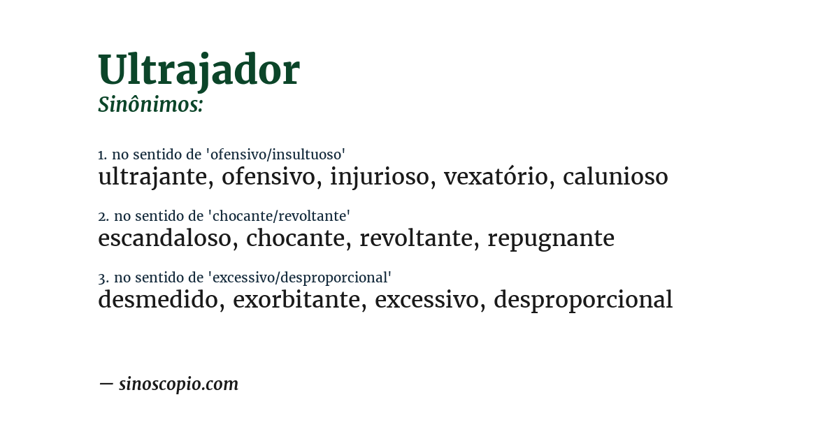 Sinônimo de ultrajador