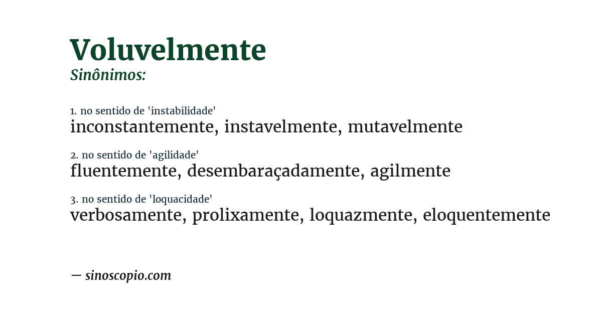 Sinônimo de voluvelmente