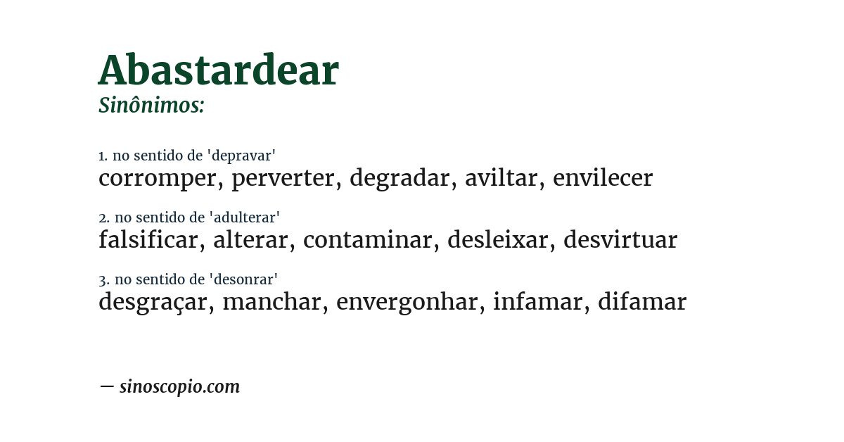 Sinônimo de abastardear