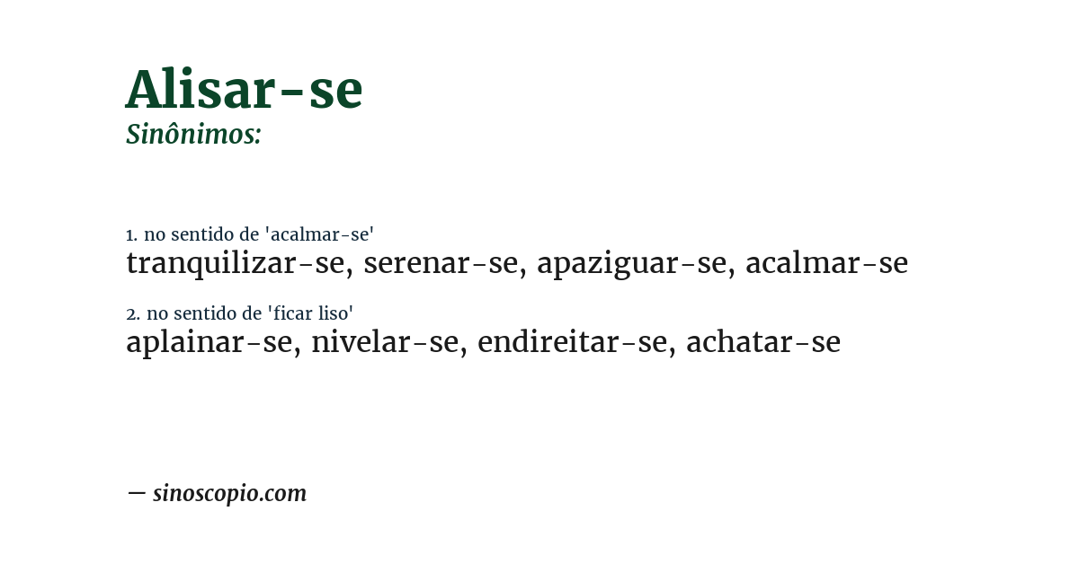 Sinônimo de alisar-se