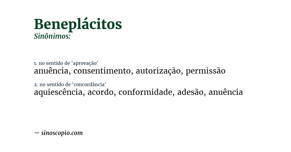 Sinônimo de beneplácitos