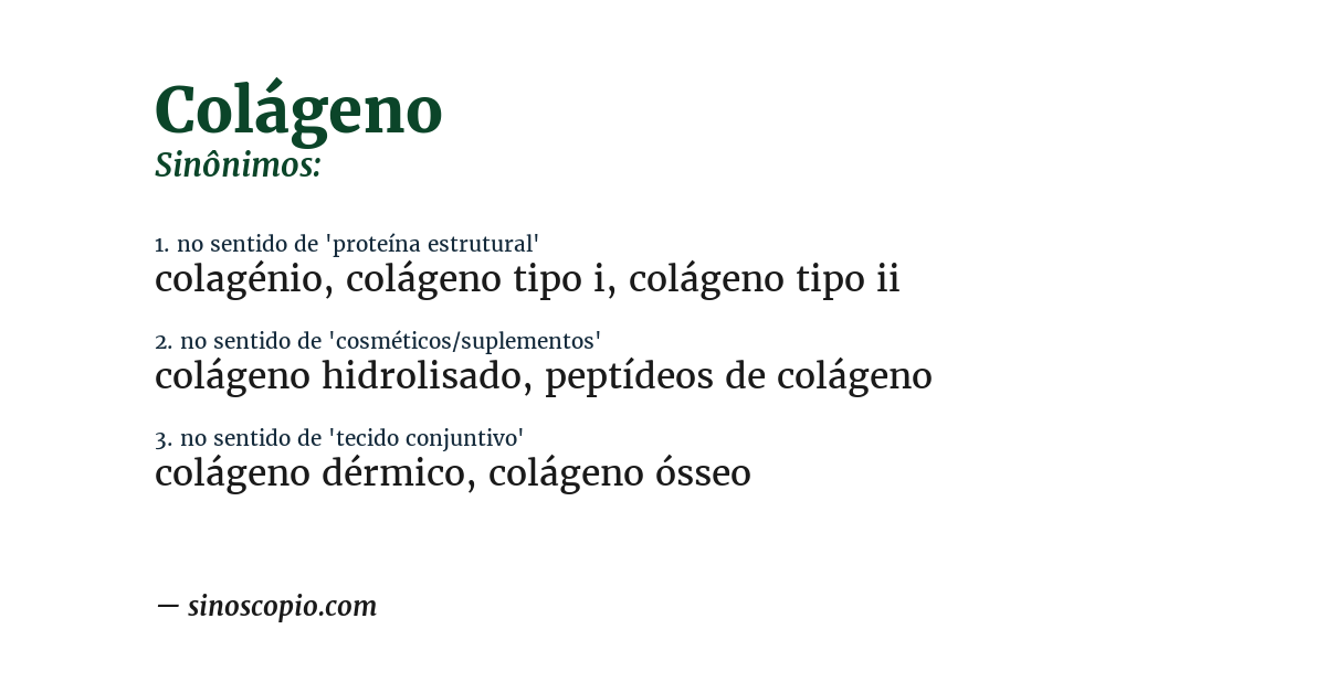 Sinônimo de colágeno