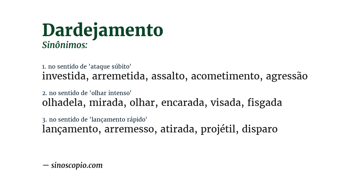 Sinônimo de dardejamento
