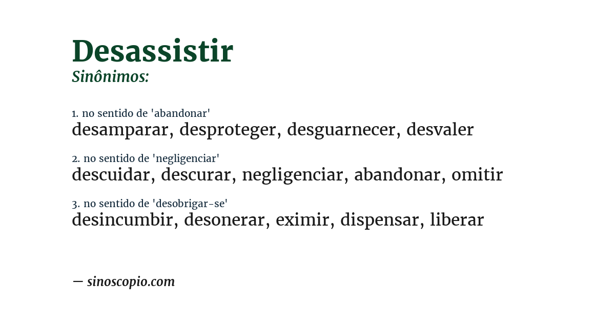 Sinônimo de desassistir