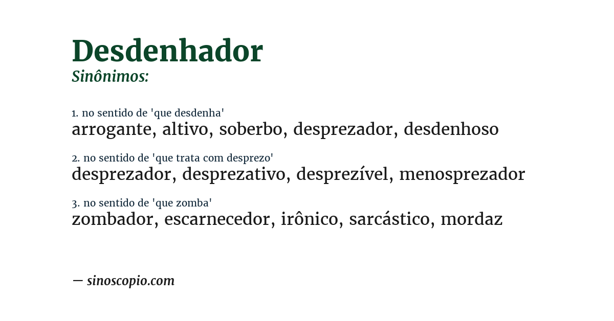 Sinônimo de desdenhador