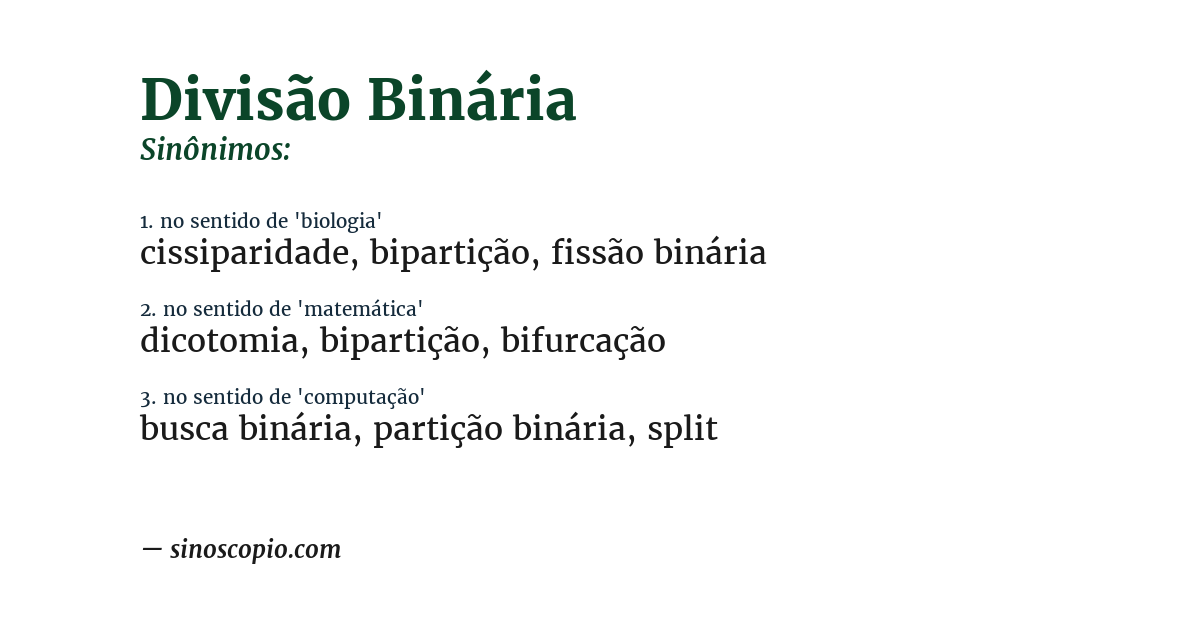 Sinônimo de divisão binária