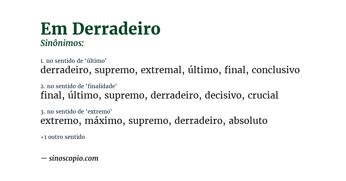 Sinônimo de em derradeiro