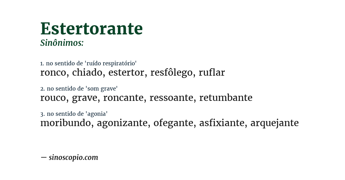Sinônimo de estertorante