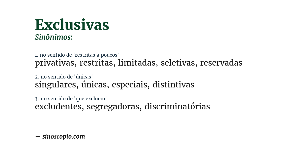 Sinônimo de exclusivas