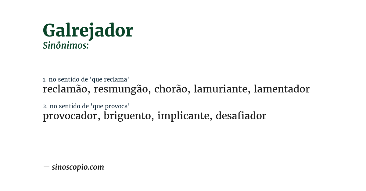 Sinônimo de galrejador