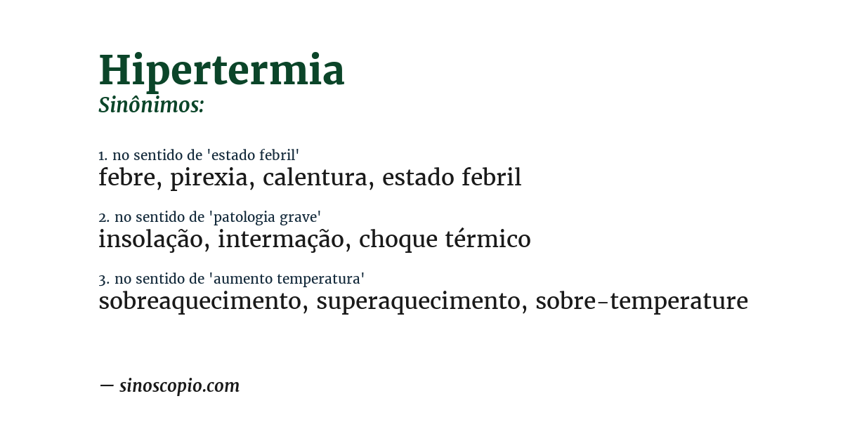 Sinônimo de hipertermia