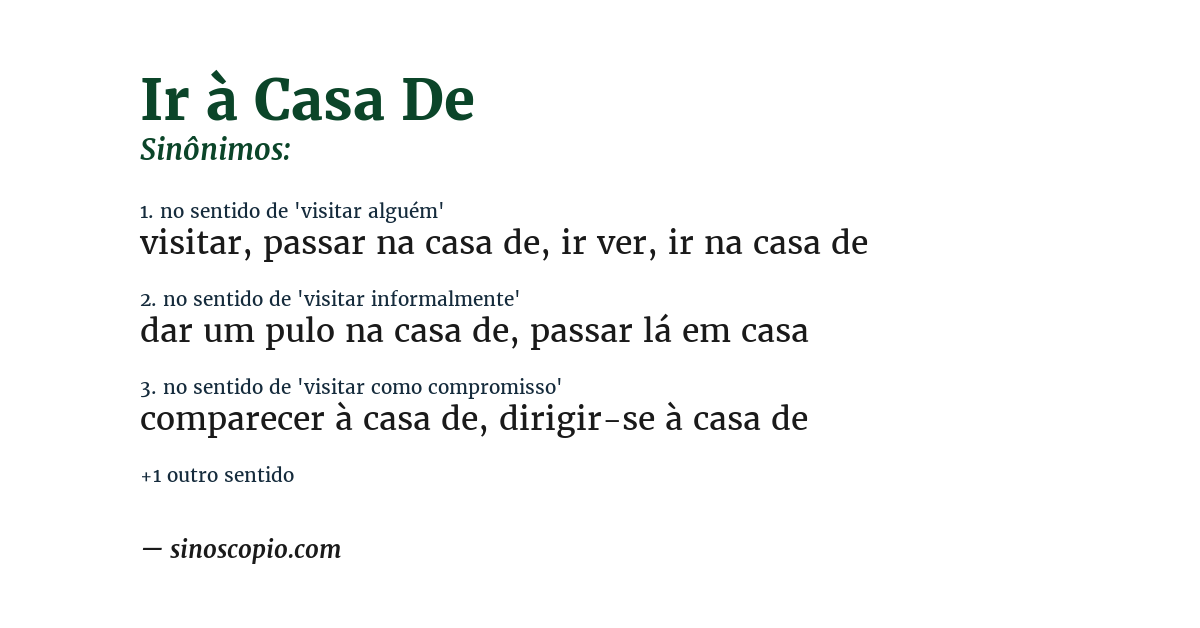Sinônimo de ir à casa de