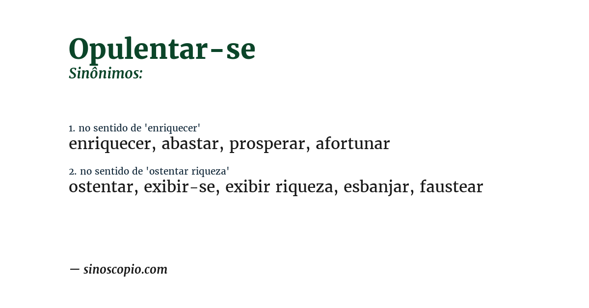 Sinônimo de opulentar-se