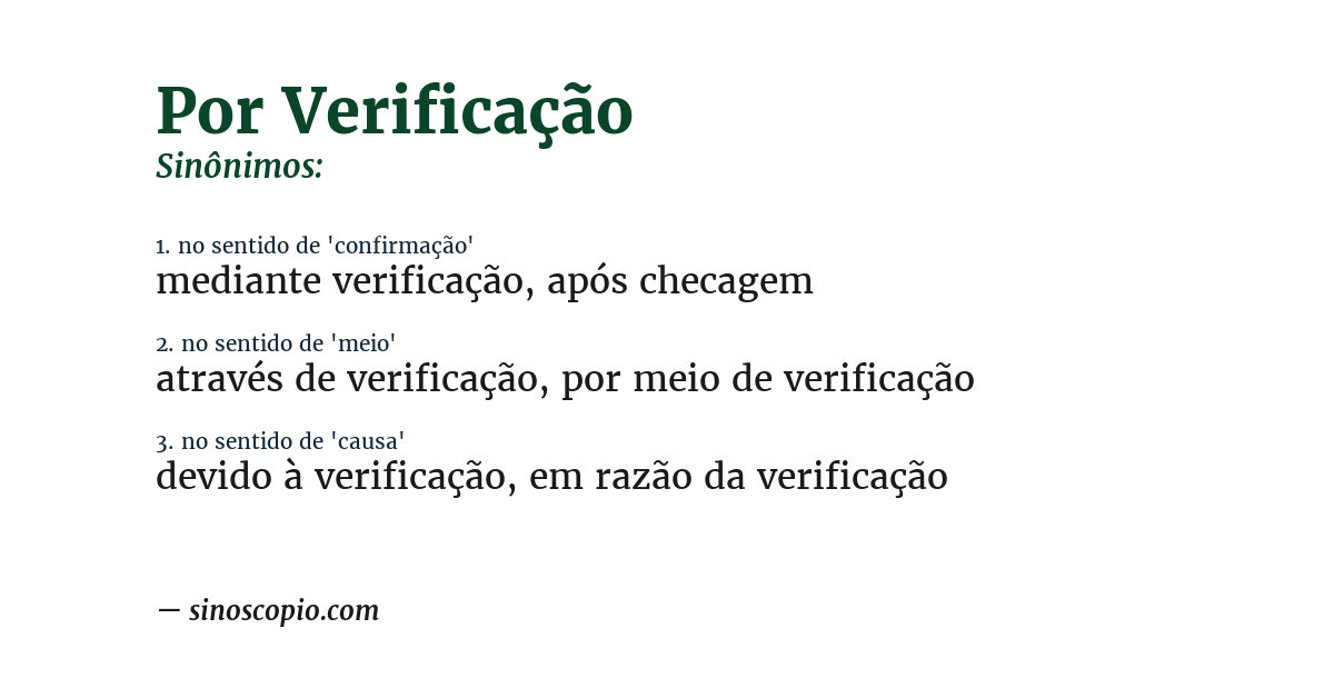 Sinônimo de por verificação