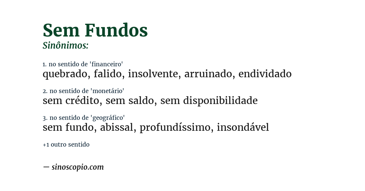 Sinônimo de sem fundos