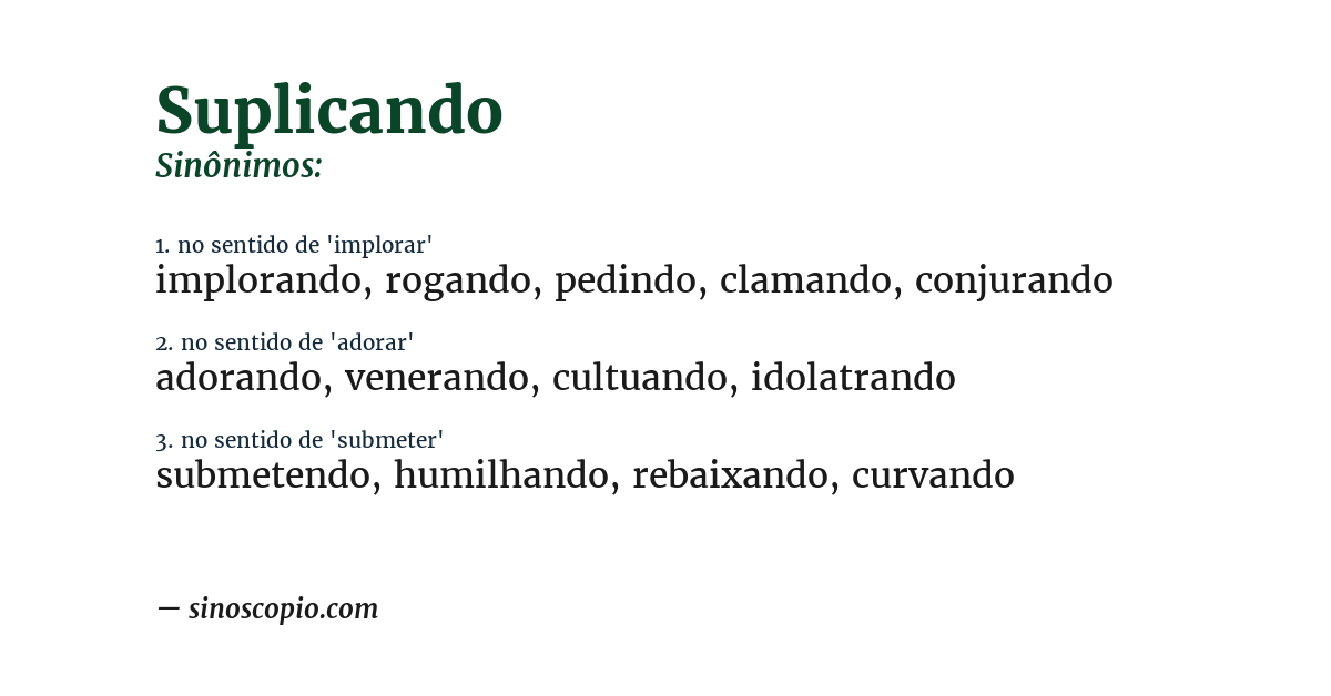 Sinônimo de suplicando