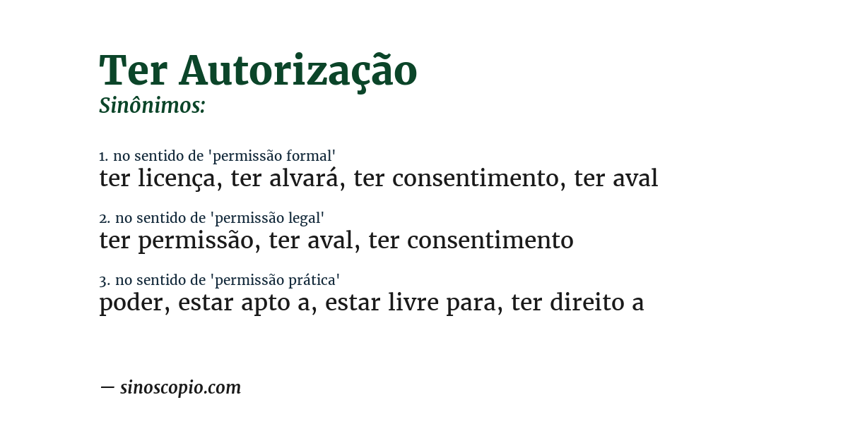 Sinônimo de ter autorização