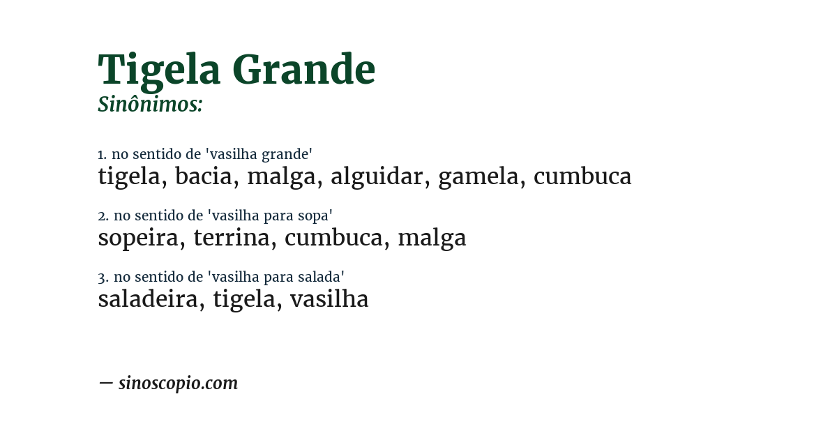 Sinônimo de tigela grande