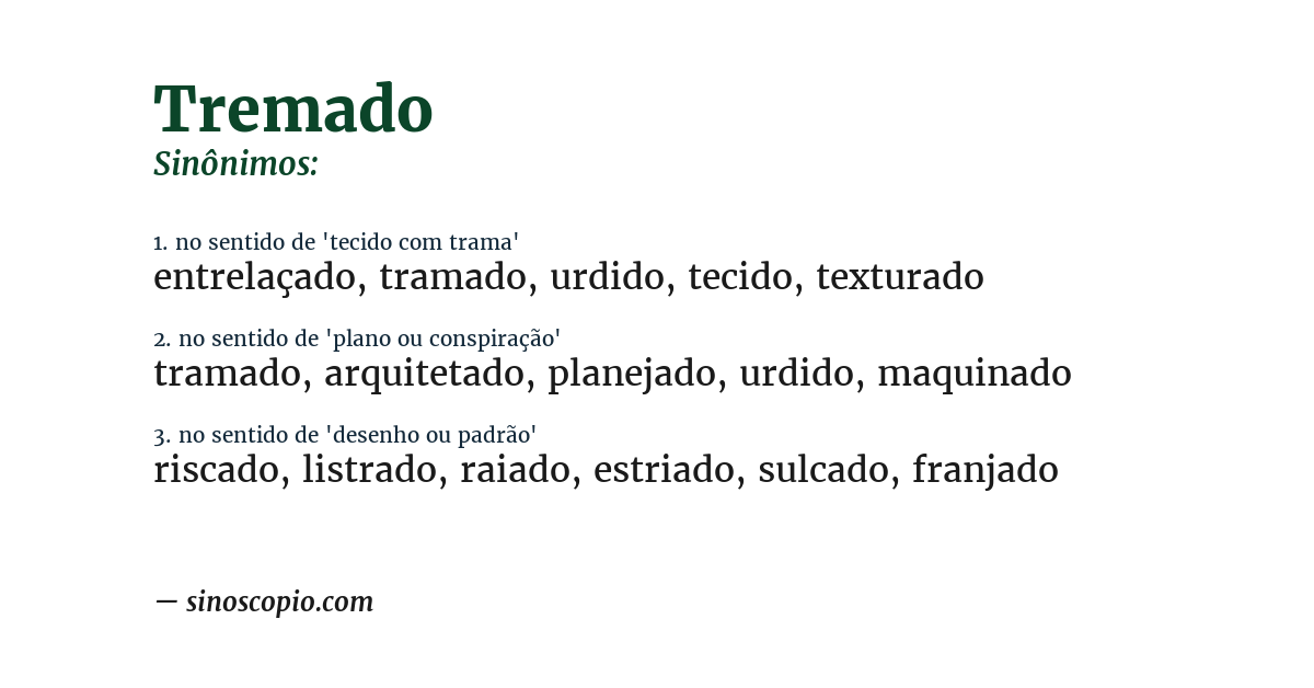 Sinônimo de tremado