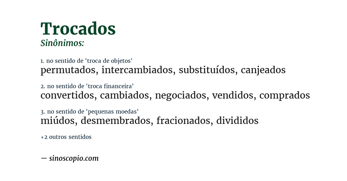 Sinônimo de trocados