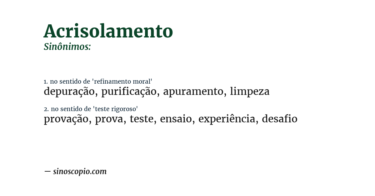Sinônimo de acrisolamento