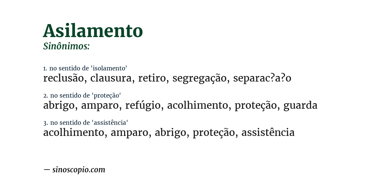 Sinônimo de asilamento