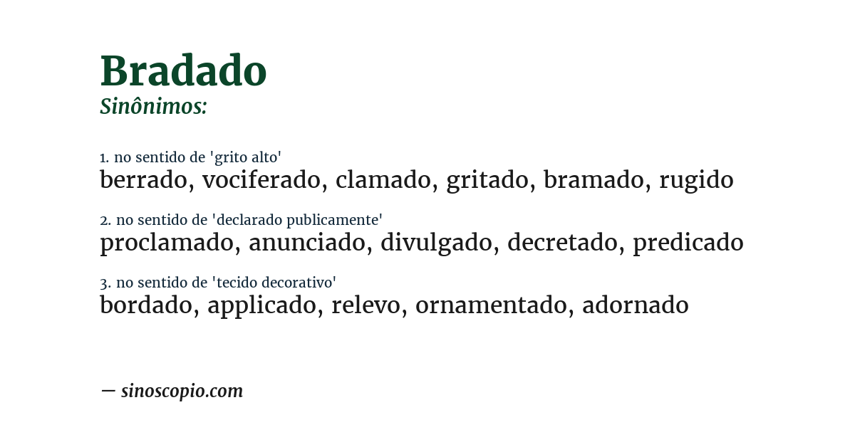 Sinônimo de bradado