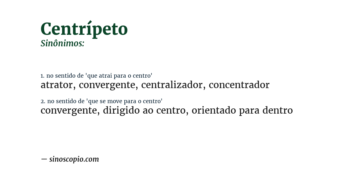 Sinônimo de centrípeto