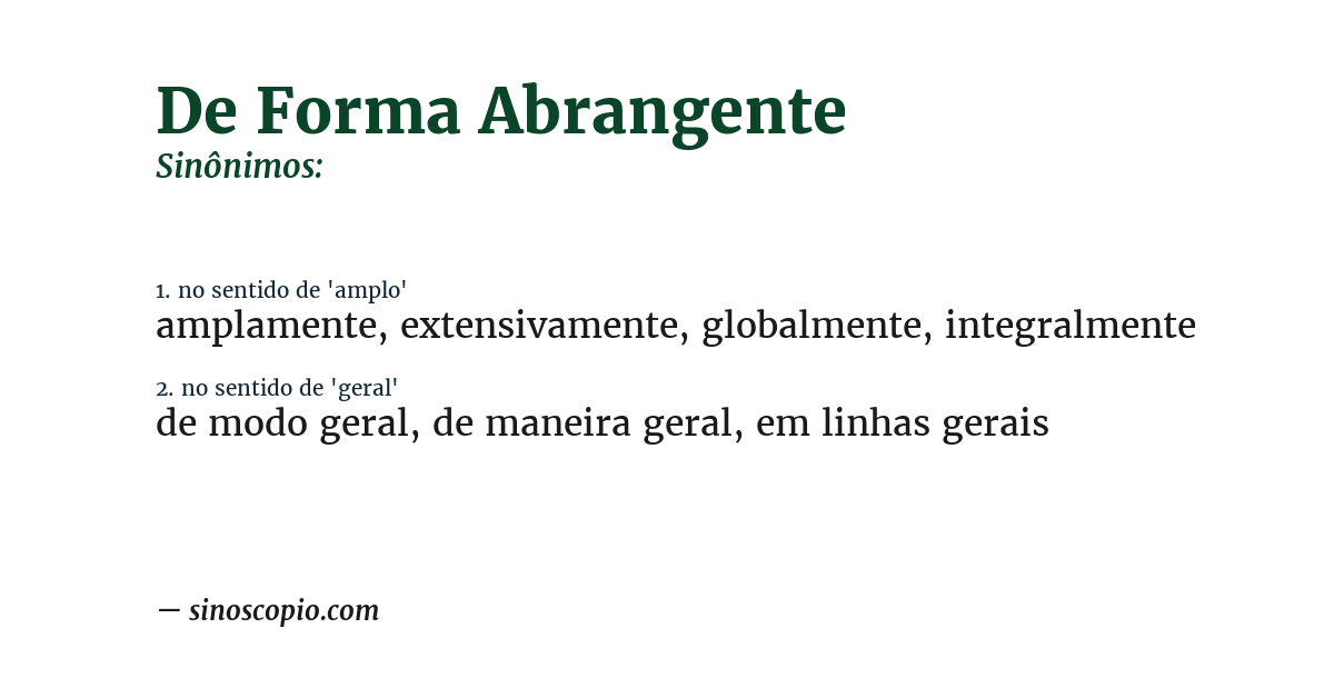 Sinônimo de de forma abrangente