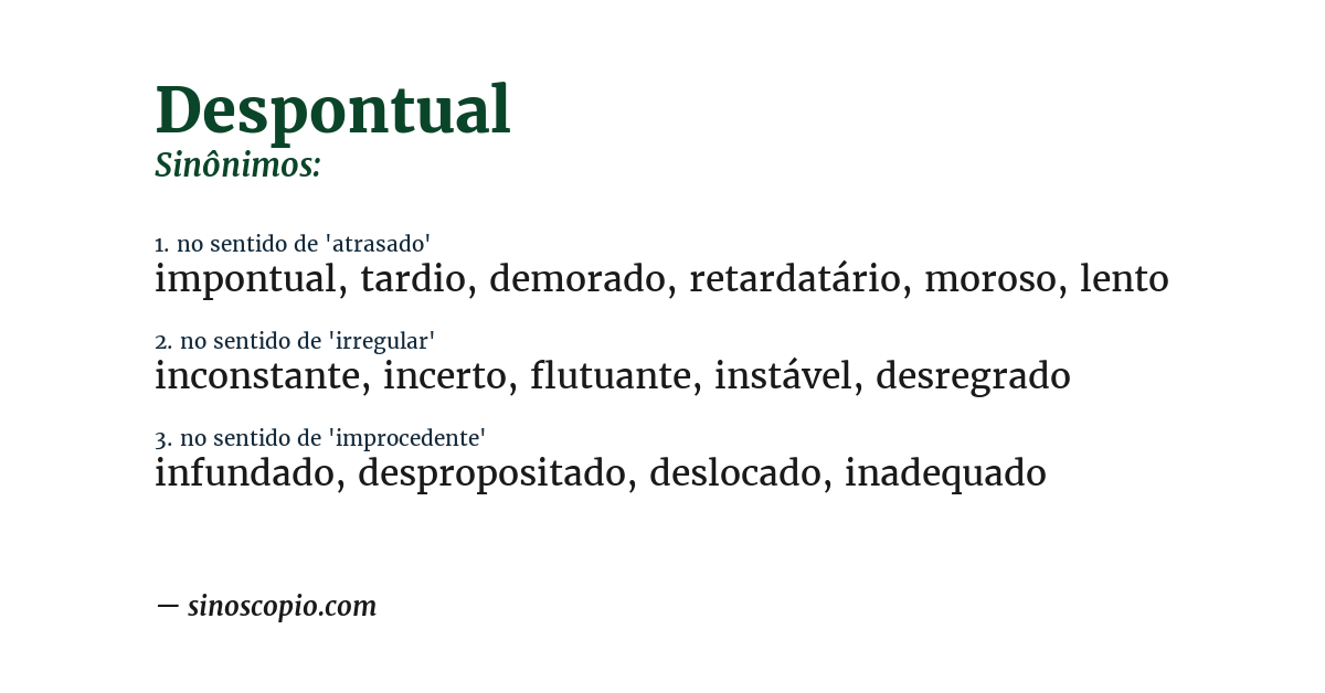 Sinônimo de despontual