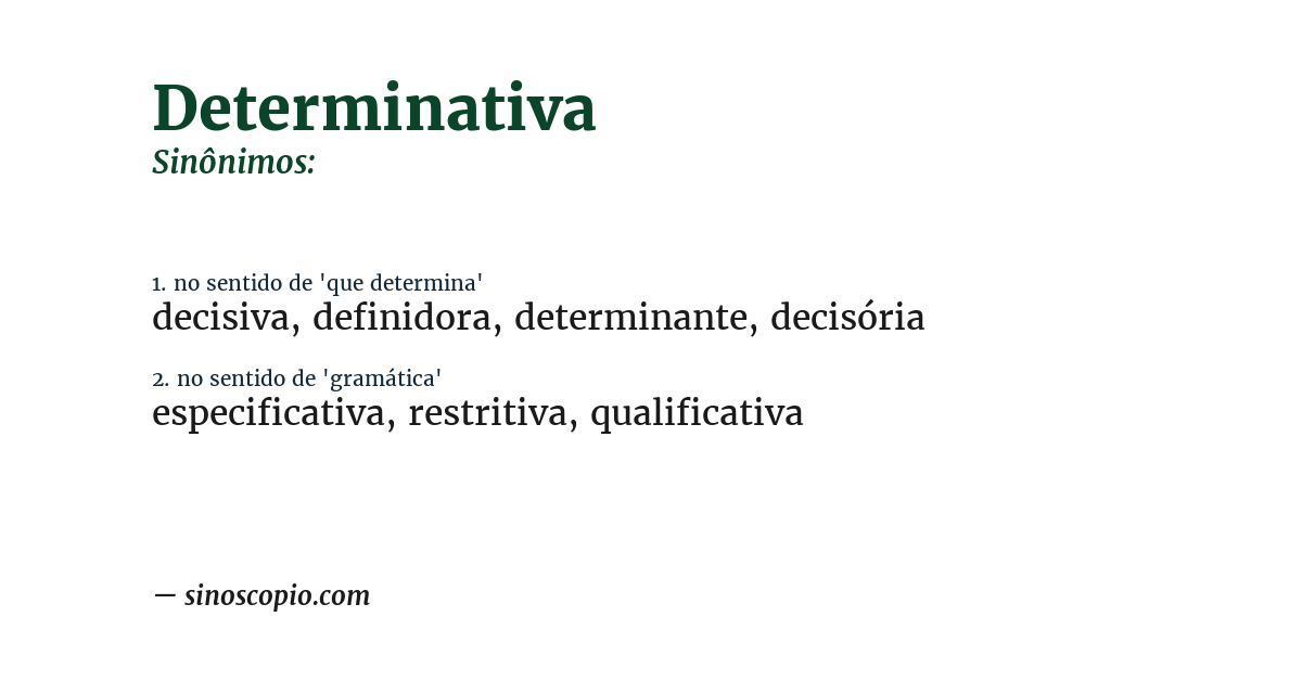 Sinônimo de determinativa